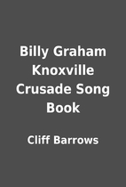 Billy Graham Knoxville Crusade Song Book by…