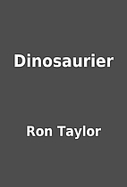 Dinosaurier by Ron Taylor