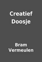 Creatief Doosje by Bram Vermeulen