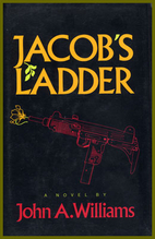 Jacob's Ladder by John A. Williams