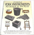 Simple folk instruments to make and to play…