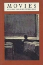 Movies: Seventeen Stories by Stephen Dixon