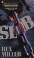Slob by Rex Miller
