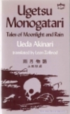 Tales of Moonlight and Rain by Akinari Ueda