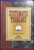 Systematic Theology by Stanley M. Horton