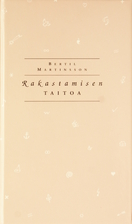 Rakastamisen taitoa by Bertil Martinsson