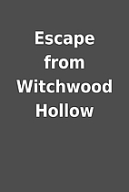 Escape from Witchwood Hollow