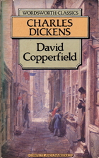 David Copperfield by Charles Dickens