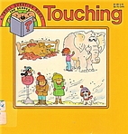 Touching (Troll Question Book, the Senses)…