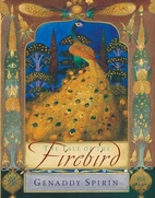The Tale of The Firebird by Gennady Spirin