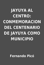 JAYUYA AL CENTRO: CONMEMORACION DEL…