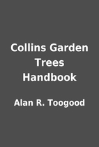 Collins Garden Trees Handbook by Alan R.…