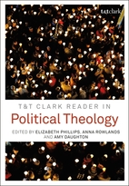 T&T Clark Reader in Political Theology by…