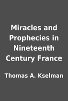 Miracles and Prophecies in Nineteenth…