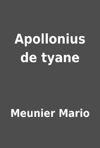 Apollonius de tyane by Meunier Mario