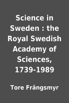 Science in Sweden : the Royal Swedish…