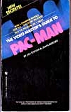 Video Masters Guide to Pac Man by Jim Sykora