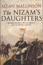 The Nizam's Daughters by Allan Mallinson