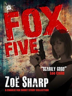 FOX FIVE: a Charlie Fox short story…