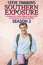 Southern Exposure: Season 2: a teenage…