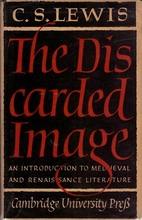 The Discarded Image: An Introduction to…