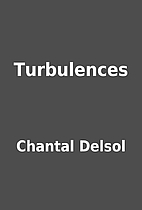Turbulences by Chantal Delsol