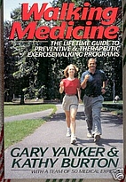 Walking Medicine: The Lifetime Guide to…