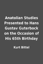 Anatolian Studies Presented to Hans Gustav…