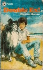 Double Ex! by Daphne Rooke