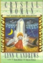 Crystal Woman: The Sisters of the Dreamtime…