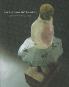 Christina Bothwell: Invisible Realities by…