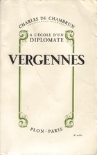 A l'école d'un diplomate Vergennes by…
