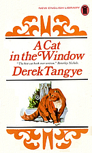 A Cat in the Window by Derek Tangye