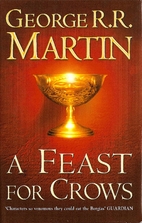 A Feast for Crows (A Song of Ice and Fire,…