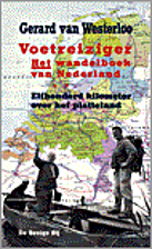 Voetreiziger : elfhonderd kilometer over het…