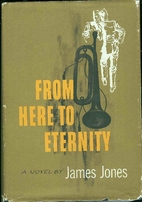 From Here to Eternity by James Jones
