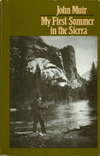 My First Summer in the Sierra by John Muir