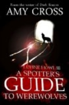 A Spotter's Guide to Werewolves (Lupine Howl…