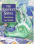 The Serpent Shell by David Ross