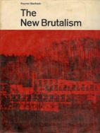 New Brutalism by Reyner Banham