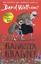 Gangsta Granny by David Walliams