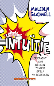 Intuïtie de kracht van denken zonder…