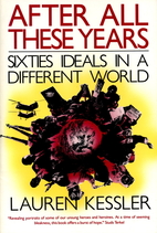 After All These Years: Sixties Ideals in a…