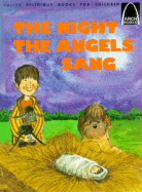 Night the Angels Sang: Luke 2 : 8-20 by…