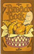 Bread Book by Irena Chalmers-Taylor