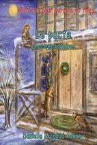 Le pacte et autres histoires: Histoires pour…