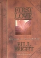 First Love: Renewing Your Passion for God…
