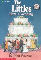 The Littles Have a Wedding by John Peterson