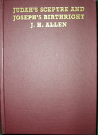 Judah's Sceptre and Joseph's…