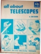 All About Telescopes by Sam Brown